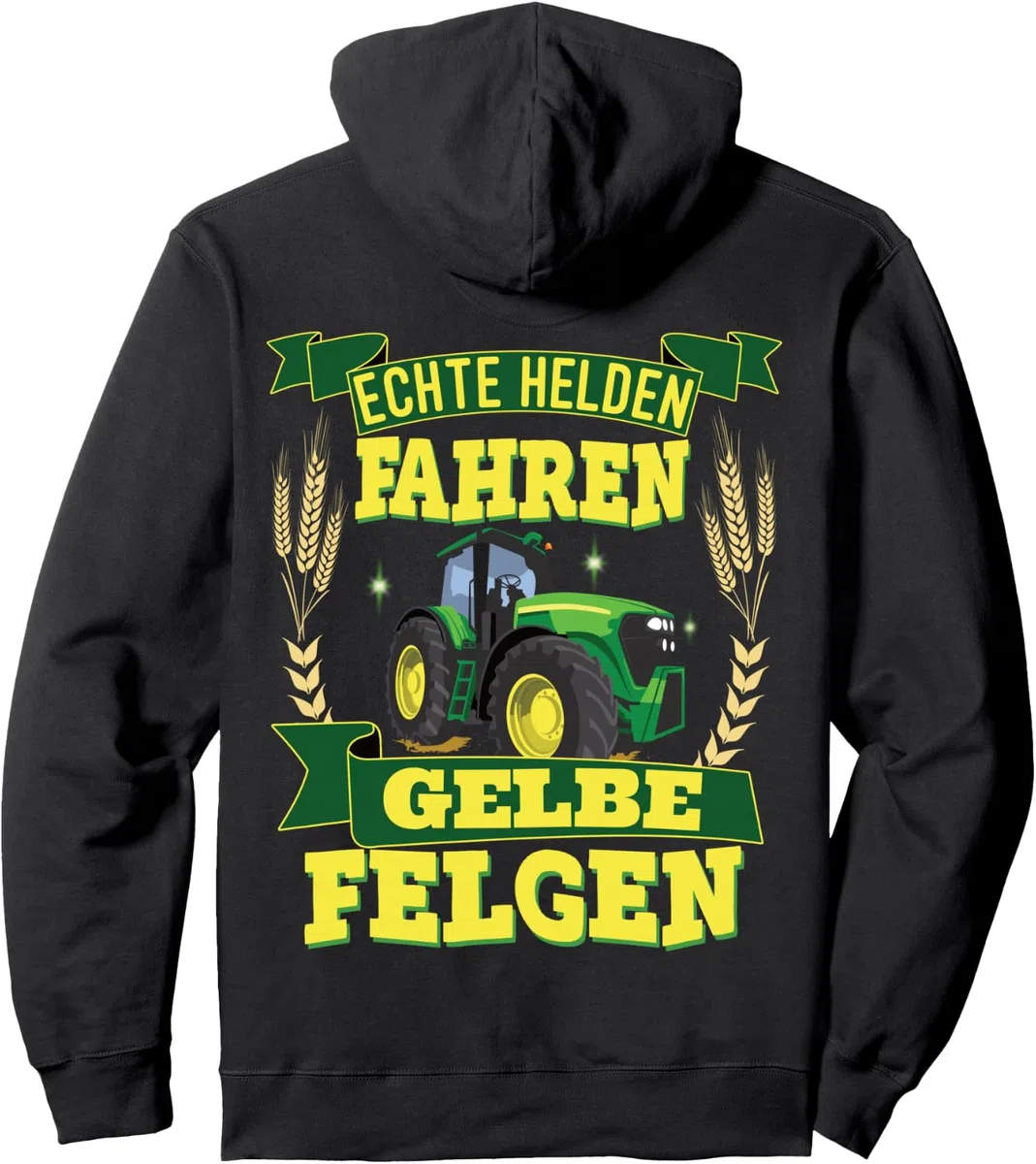 Landwirt Traktor Echte Helden Fahren gelbe Felgen Pullover Hoodie